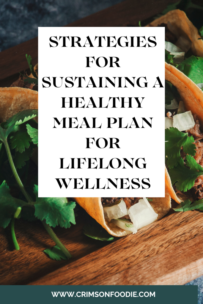 healthy meal plan for life long